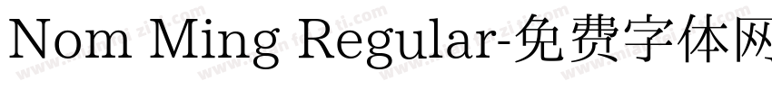 Nom Ming Regular字体转换